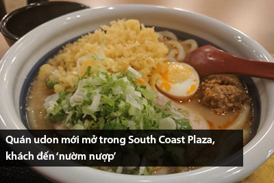 Quán udon mới mở trong South Coast Plaza, khách đến ‘nườm nượp’