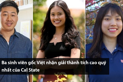 3-sinh-vien-goc-viet-nhan-giai-thanh-tich-cao-quy-nhat-cua-cal-state